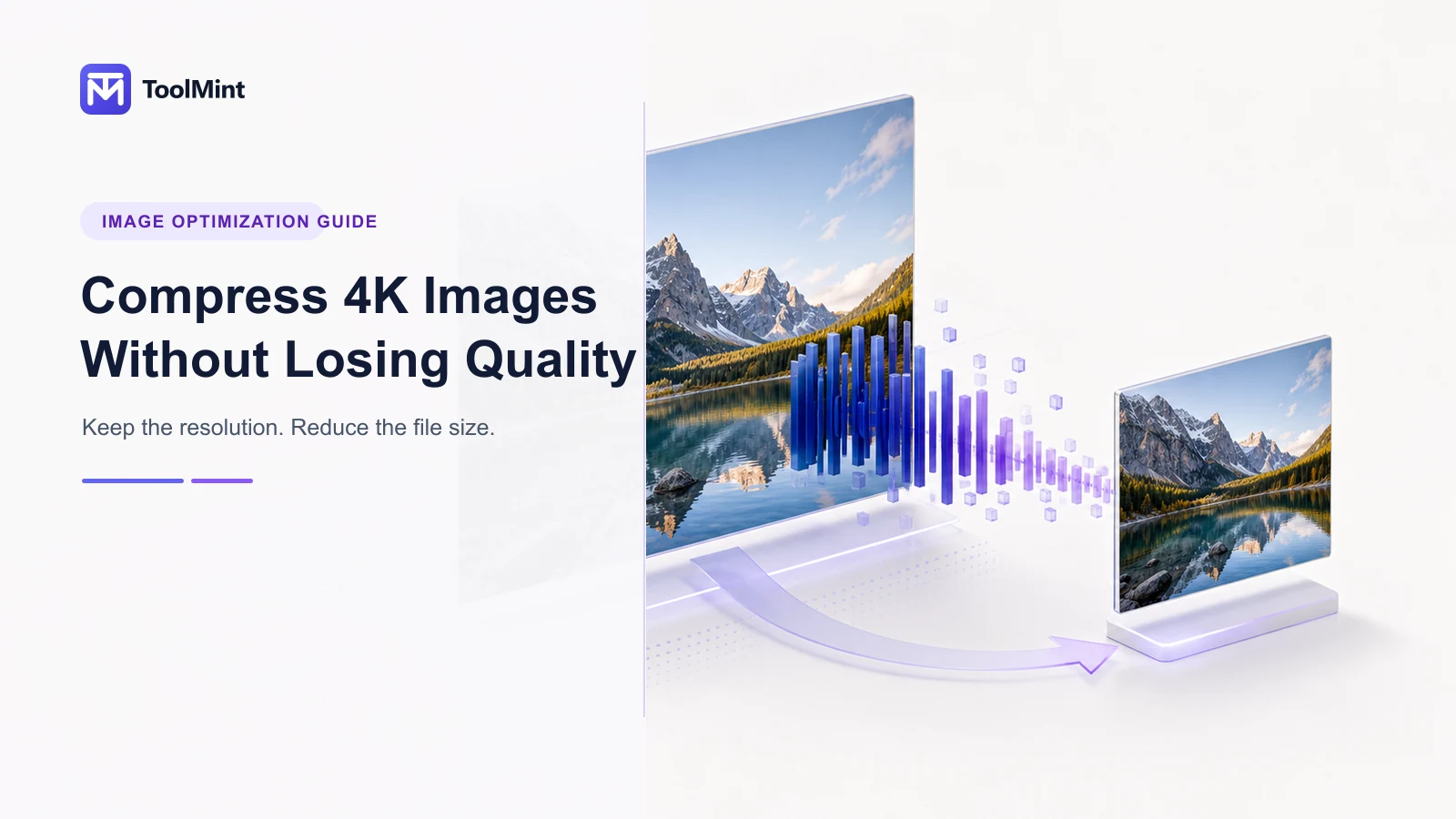 Cover illustration for How to Compress a 4K Image Without Losing Quality